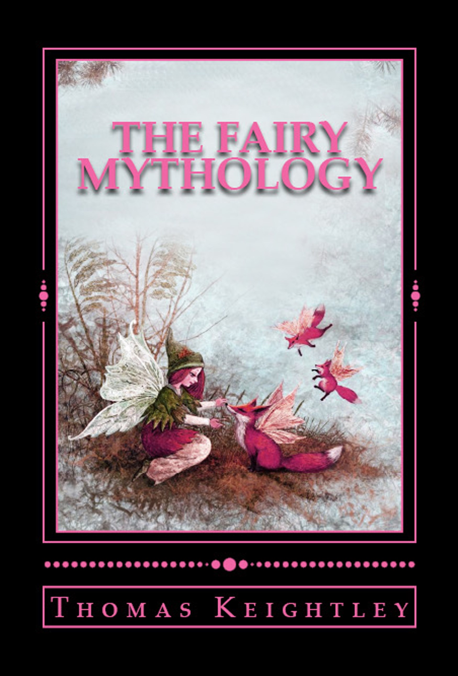 The Fairy Mythology