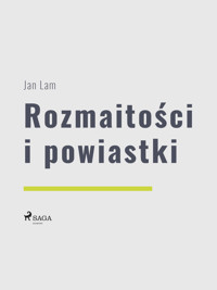 World Classics. Rozmaitości i powiastki - Jan Lam - ebook