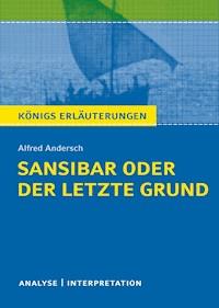 Sansibar oder der letzte Grund. Königs Erläuterungen. - Sabine Hasenbach - ebook