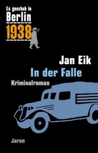 In der Falle - Jan Eik - ebook
