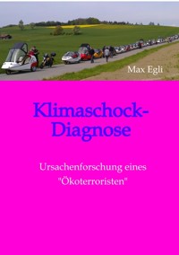 Klimaschock-Diagnose - Max Egli - ebook