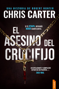 El asesino del crucifijo - Chris Carter - ebook