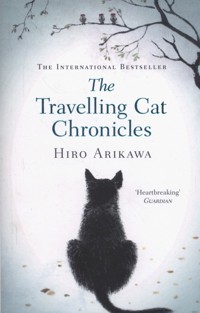 The Travelling Cat Chronicles - Arikawa Hiro - książka