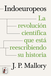 Indoeuropeos - James Patrick Mallory - ebook