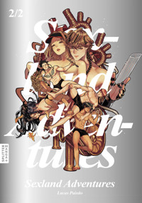 Sexland Adventures 02 - Lucas Paixão - ebook