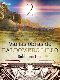 Varias obras de Baldomero Lillo II - Baldomero Lillo - ebook
