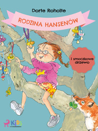 Rodzina Hansenów i smoczkowe drzewo - Dorte Roholte - ebook