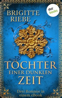Töchter einer dunklen Zeit - Brigitte Riebe - ebook