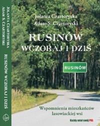 Rusinów wczoraj i dziś - Czartoryska Jolanta, Czartoryski Adam S. - książka