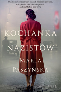 Kochanka nazistów - Maria Paszyńska - ebook + audiobook + książka