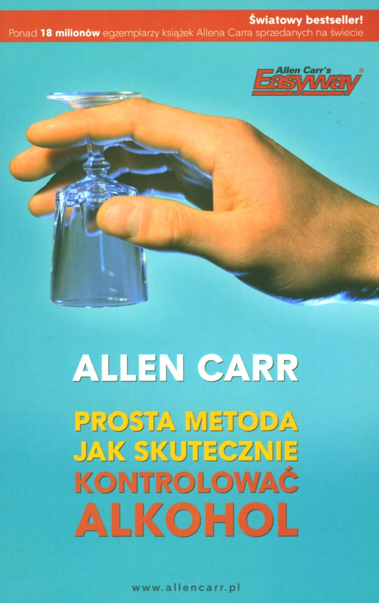 Prosta metoda jak skutecznie kontrolować alkohol - Allen Carr - ebook + książka