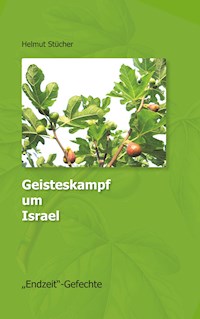 Geisteskampf um Israel - Helmut Stücher - ebook