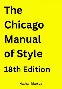 Chicago Manual of Style 18th Edition - Nathan Marcus - ebook