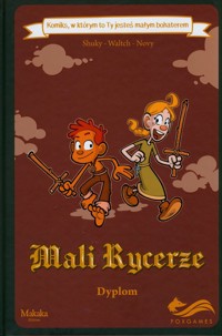 Komiks paragrafowy Mali rycerze Dyplom - Shuky - książka