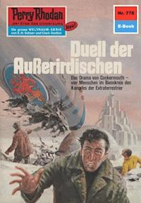Perry Rhodan 778: Duell der Außerirdischen -  william voltz - ebook
