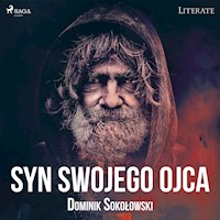 Syn swojego ojca - Dominik Sokołowski - audiobook + książka