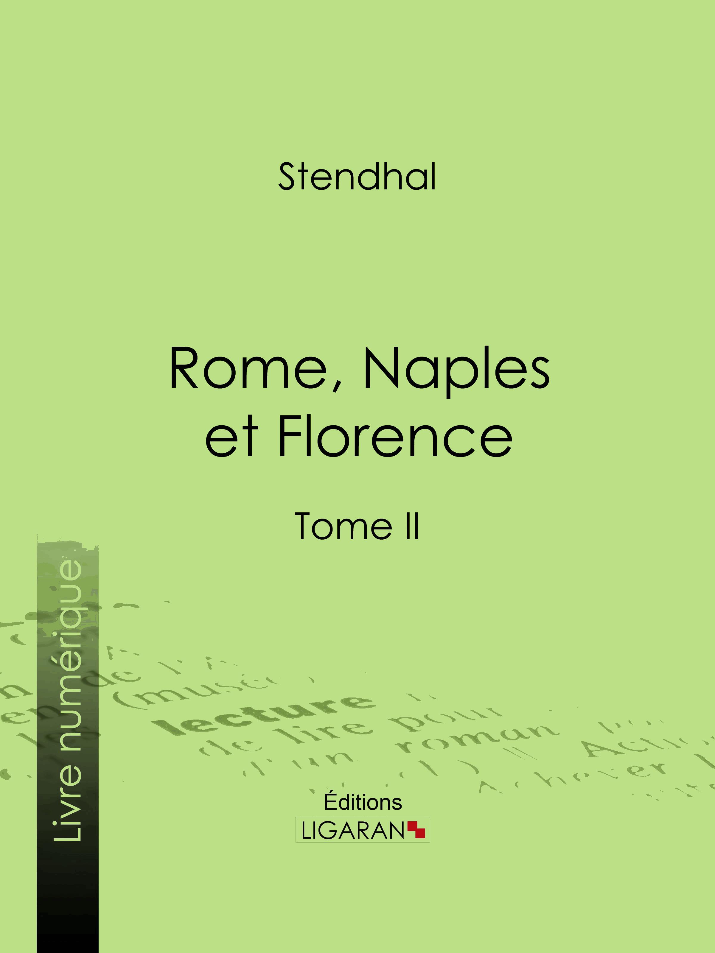 Rome, Naples et Florence