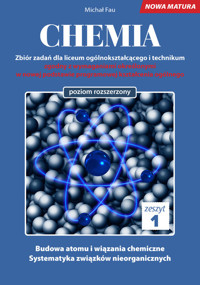 Chemia Nowa Matura zbiór zadań Tom 1 - Michał Fau - książka