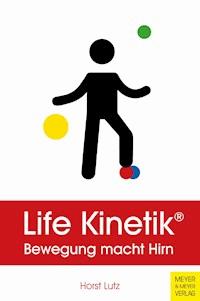 Life Kinetik® - Horst Lutz - ebook