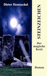 Steinzeichen - Dieter Hentzschel - ebook