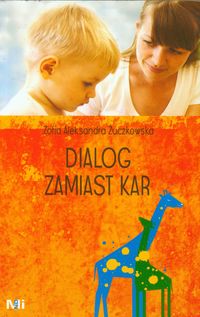 Dialog zamiast kar - Żuczkowska Zofia Aleksandra - książka