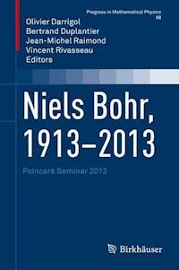 Niels Bohr, 1913-2013 -  - ebook