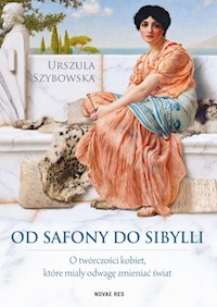 Od Safony do Sibylli - Urszula Szybowska - książka