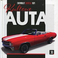 Kultowe Auta 30 Chevrolet Chevelle 1971 -  - książka