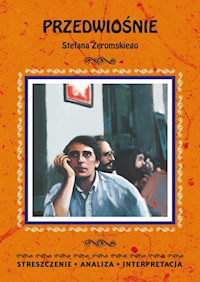 Przedwiośnie Stefana Żeromskiego - Borowska Anna - książka