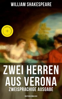 Zwei Herren aus Verona (Zweisprachige Ausgabe: Deutsch-Englisch) - William Shakespeare - ebook