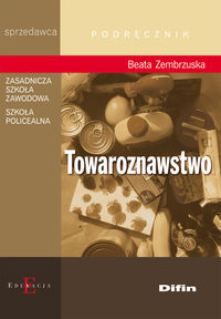 Towaroznawstwo Podręcznik - Zembrzuska Beata - książka