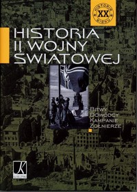 Historia II wojny światowej - pod redakcją - ebook