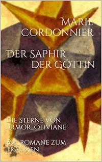 Der Saphir der Göttin - Marie Cordonnier - ebook