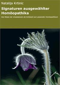 Signaturen ausgewählter Homöopathika - Natalija Krtinic - ebook