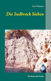Die Sudbrack Sieben - Lars Oermann - ebook