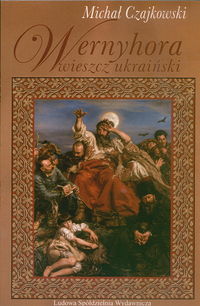 Wernyhora - Michał Czajkowski - książka