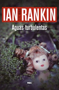 Aguas turbulentas - 	Rankin Ian - ebook