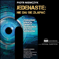 Jedenaste: Nie daj się złapać - Piotr Niemczyk - ebook + audiobook + książka