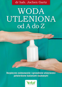 Woda utleniona od A do Z - dr hab. Jochen Gartz - ebook