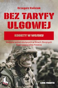 Bez taryfy ulgowej - Grzegorz Kaliciak - książka