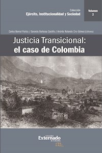 Justicia Transicional: el caso de Colombia -  - ebook