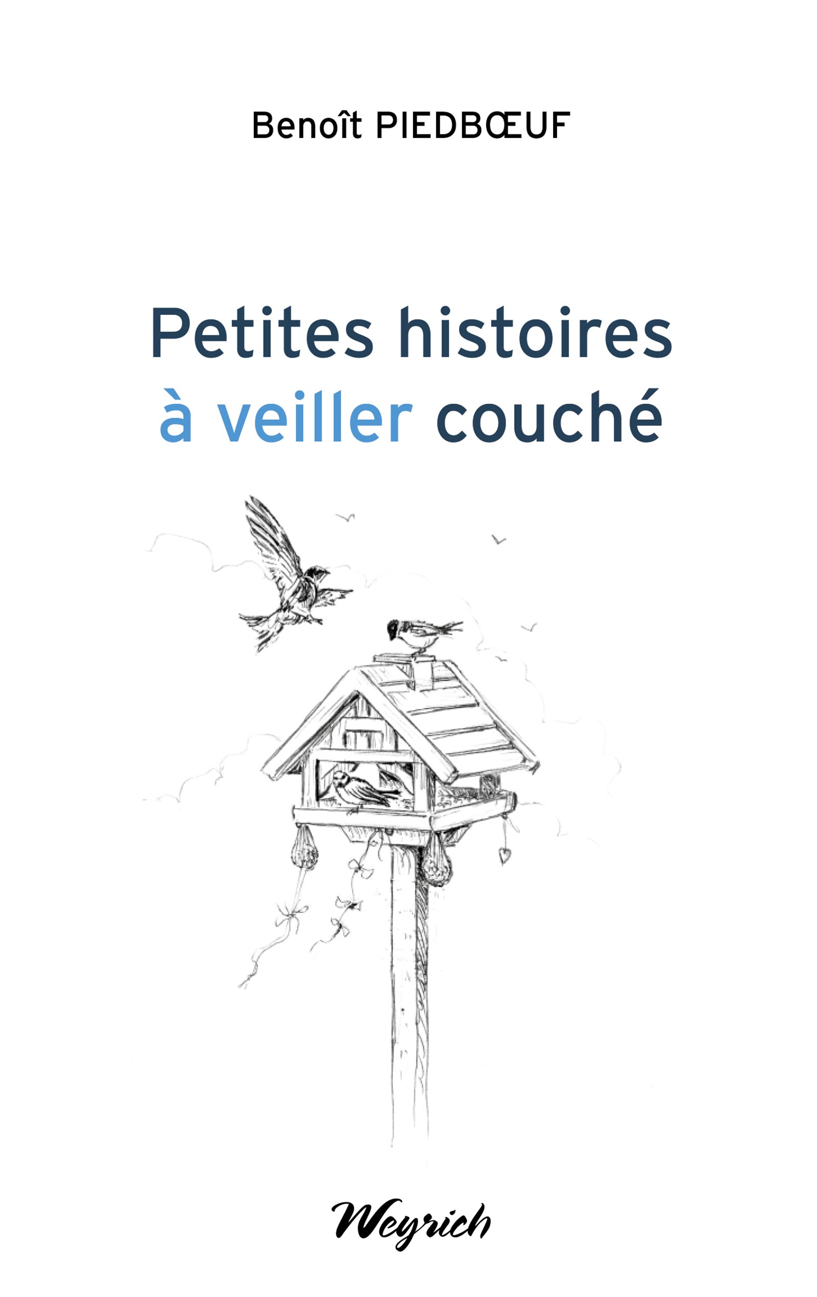 Petites histoires à veiller couché
