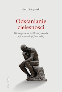 Odsłanianie cielesności - Karpiński Piotr - książka