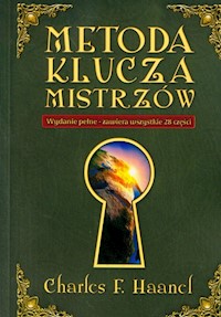 Metoda Klucza Mistrzów - Haanel Charles F. - książka