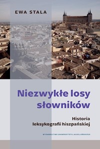 Niezwykłe losy słowników - Stala Ewa - książka
