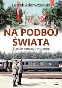 Na podbój świata - Adamczewski Leszek - książka