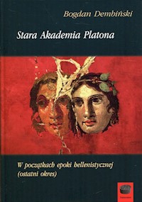 Stara Akademia Platona - Dembiński Bogdan - książka