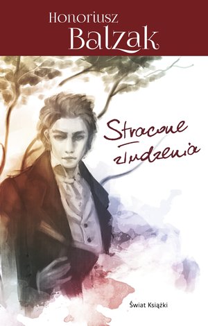 Stracone złudzenia - Honor De Balzac - książka