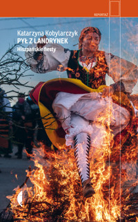 Pył z landrynek. Hiszpańskie fiesty - Katarzyna Kobylarczyk - ebook + książka