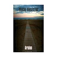 Arnion - Bieszczad Maciej - książka